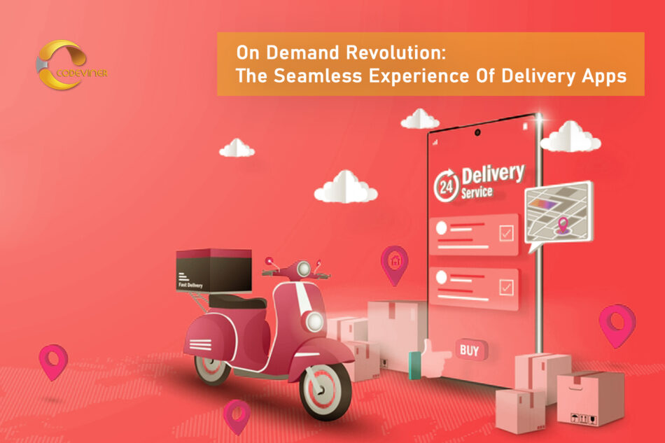 <h1 style="font-size:48px; text-align:center;">On-Demand Revolution: The Seamless Experience of Delivery Apps </h1>